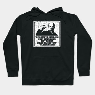 Democratic Socialism Is Not Communism Hoodie